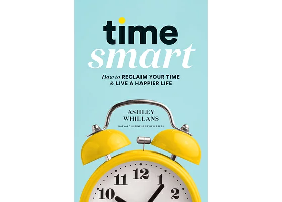 「TIME SMART（タイムスマート）/アシュリー・ウィランズ」のあらすじ要約│おすすめな人や注意点、感想や本著の目次構成や著者の格言や他の書籍について